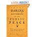 These Daring Disturbers of the Public Peace: The Struggle for Property and Power in Early New Jersey