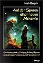 Auf den Spuren einer neuen Alchemie