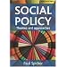 Social Policy: Themes and Approaches