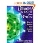 Drawing the Light from Within: Keys to Awaken Your Creative Power