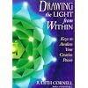 Drawing the Light from Within: Keys to Awaken Your Creative Power
