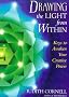 Drawing the Light from within: Keys to Awaken Your Creative Power