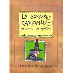 La sorci�re camomille Oeuvres completes