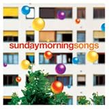 Music : Sunday Morning Songs