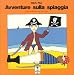 Avventure Sulla Spiagga