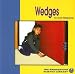 Books : Wedges (Understanding Simple Machines)