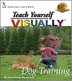Teach Yourself VISUALLY Dog Training