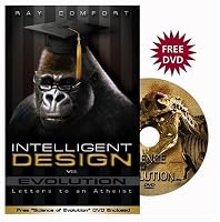 Intelligent Design Vs. Evolution: Letters to an Atheist