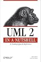 UML 2.0 in a Nutshell: A Desktop Quick Reference (In a Nutshell (O'Reilly))