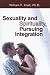 Book Sexuality and Spirituality, Pursuing Integration