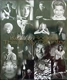 Kenny Rogers - This Is My Country (58 Stunning Portraits of Country Music's Heart & Soul)