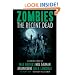 Zombies: The Recent Dead