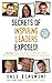 Secrets of Inspiring Leaders Exposed (Secrets Exposed Series) - Book by Peter Baines