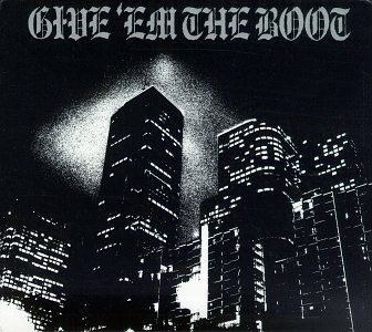 Original album cover of Give Em the Boot by Give 'em the Boot