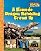 A Komodo Dragon Hatchling Grows Up (Scholastic News Nonfiction Readers)