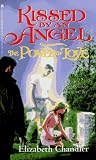 Kissed by an Angel: The Power of Love (Little Nature Pops)