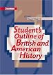 Students Outline of British and American History.