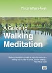 A Guide to Walking Meditation
