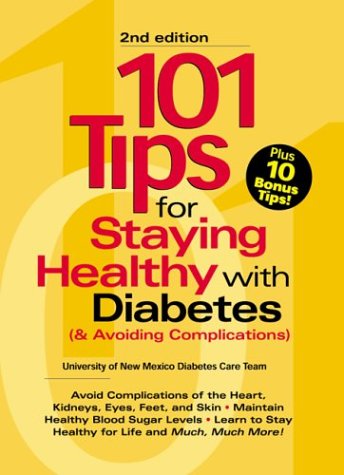 101 Tips For Staying Healthy with Diabetes (& Avoiding Complications)