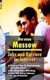 Produkt-Bild: Jobs und Karriere im Internet: Die besten Tipps f&uuml;r Berufseinsteiger und Stellenwechsler. Die richtige Online-Bewerbung. Rund 1000 Internet-Adressen f&uuml;r &uuml;ber 30 Branchen