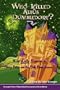 Who Killed Albus Dumbledore?: What Really Happened in Harry Potter and the Half-Blood Prince? Six Expert Harry Potter Detectives Examine the Evidence.