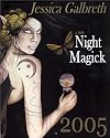 Night Magick 2005