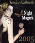 Night Magick 2005
