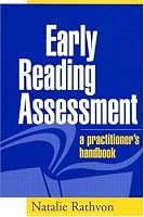 Early Reading Assessment: A Practitioner's Handbook
