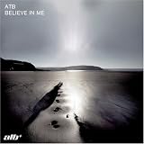 ATB｜Believe in Me