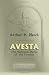 Avesta: The Religious Books of the Parsees. Volumes 1-3