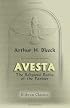 Avesta: The Religious Books of the Parsees. Volumes 1-3