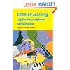 Situated Learning: Legitimate Peripheral Participation (Learning in Doing: Social, Cognitive and Computational Perspectives)