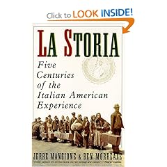La Storia: Five Centuries of the Italian American Experience