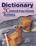 More details of book titled: Craftsman's Illustrated Dictionary of Construction Terms