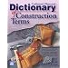 Craftsman's Illustrated Dictionary of Construction Terms
