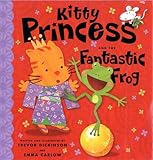 Kitty Princess and the fantastic frog
