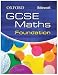Oxford GCSE Maths for Edexcel: Foundation Student Book