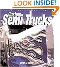 Custom Semi Trucks