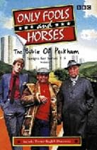 "Only Fools and Horses": The Bible of Peckham v.1: The Bible of Peckham Vol 1 (Only Fools & Horses)