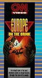 VHS : Cnn: Europe on the Brink