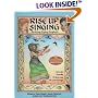 Rise Up Singing: The Group Singing Songbook (15th Anniversary Edition)