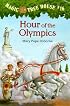 Hour of the Olympics (Magic Tree House #16) (A Stepping Stone Book(TM))