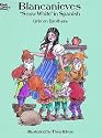 Blancanieves ("Snow White" Coloring Book in Spanish)