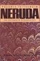 Neruda: An Intimate Biography (Texas Pan American Series)