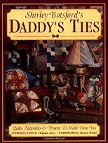 Shirley Botsford's Daddy's Ties: A Project & Keepsake Book