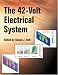 The 42-Volt Electrical System (Pt (Series) (Warrendale, Pa.), 99.)