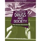 Readings on Drugs and Society: The Criminal Connection by Margaret S Kelley