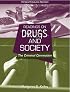 Readings on Drugs and Society: The Criminal Connection