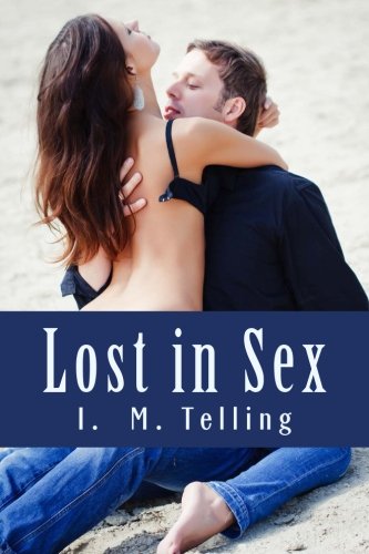 Lost in Sex
