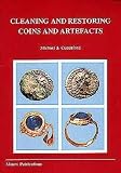 Cleaning and Restoring Coins and Artefacts